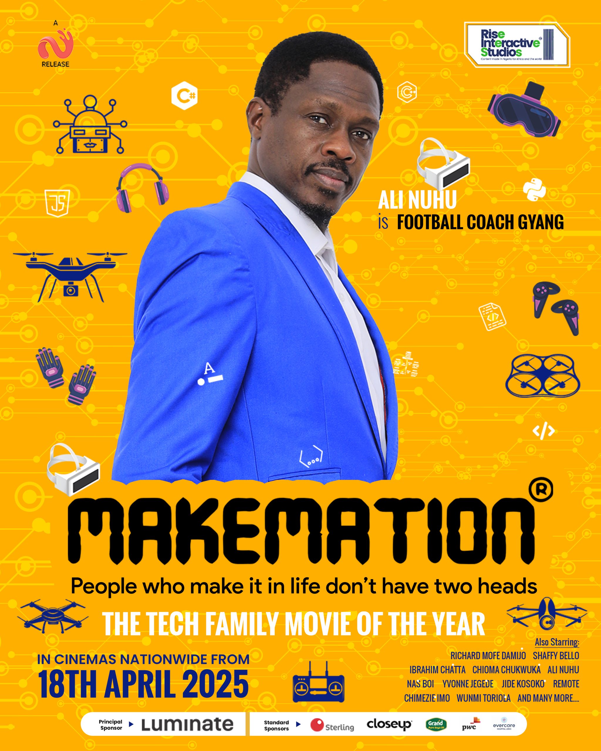 The official Character Poster for Ali Nuhu in MAKEMATION.